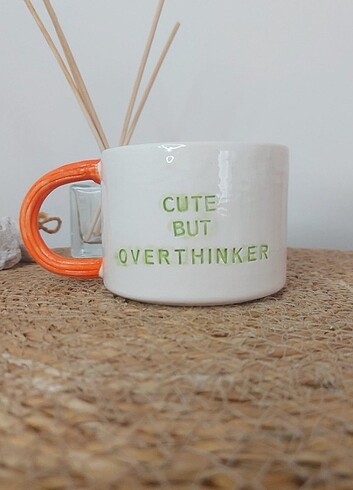 Cute but overthinker 