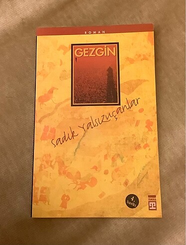Gezgin - Sadık Yalsızuçanlar