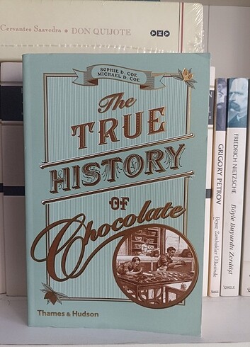 The True History of Chocolate - Cikolata , Tarih , Arastirma , K