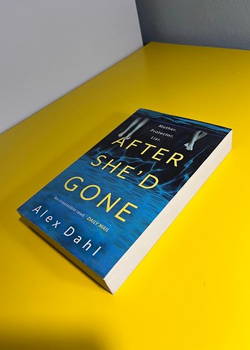 After She'd Gone - Alex Dahl İngilizce Polisiye Gerilim Kitap - Görsel 3
