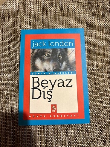 Beyaz Diş / Jack London