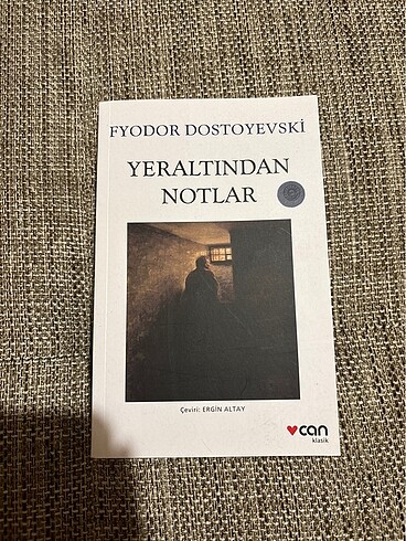 Yeraltından Notlar / Dostoyevski