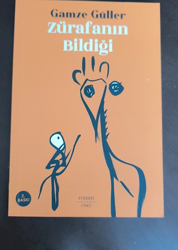 Beden Zürafanın Bildiği - Gamze Güller