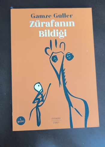 Zürafanın Bildiği - Gamze Güller