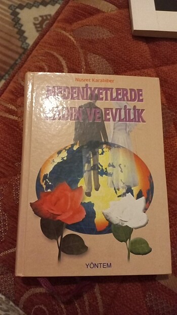 Medeniyetlerde Kadın ve Evlilik