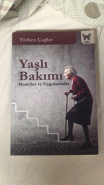 Yaşlı bakımı sosyal hizmetler kitabı