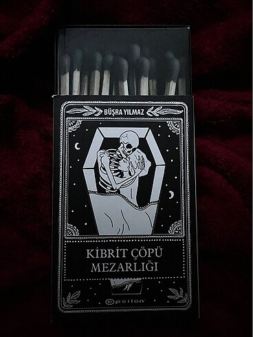 Kibrit çöpü mezarlığı özel baskı