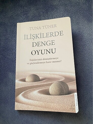 İlişikilerde Denge Oyunu-Tuna Tüner