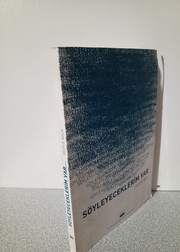 Söyleyeceklerim Var - Hatice Akça - Görsel 2
