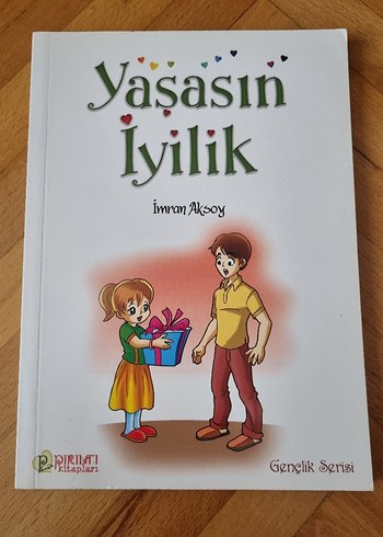 Yaşasın İyilik Çocuk Kitabı