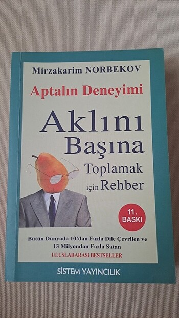 Aptalın Deneyimi Mirzakarim Norbekov Aklını Başına Toplamak için