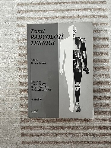 Temel radyoloji tekniği taner Kaya Nobel
