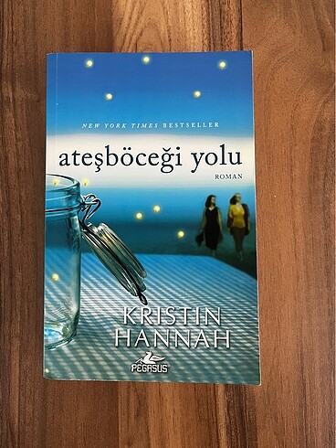 Ateşböceği yolu kristin hannah Pegasus