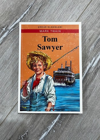 Tom Sawyer - Mark Twain Çocuk Klasikleri