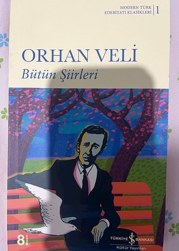 Orhan Veli Bütün Şiirleri - Modern Türk Edebiyatı