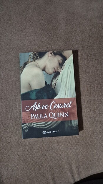 Aşk ve Cesaret Paula Quinn 