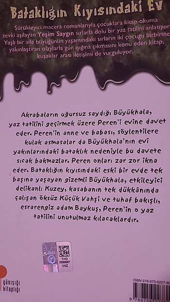  Beden Bataklığın kıyısındaki ev