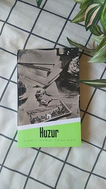 Ahmet Hamdi Tanpınar Huzur