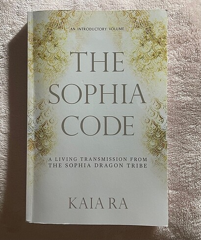 Kaia Ra-The Sophia Code