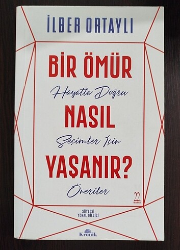 Bir ömür nasıl yaşanır