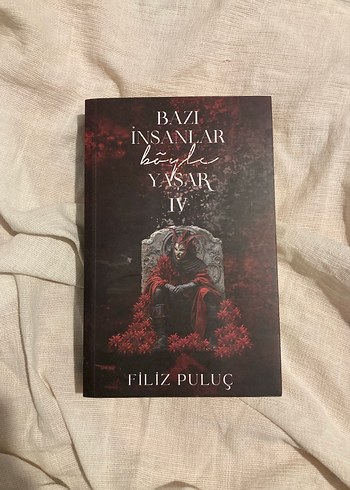 Bazı İnsanlar Böyle Yaşar IV - Filiz Puluç