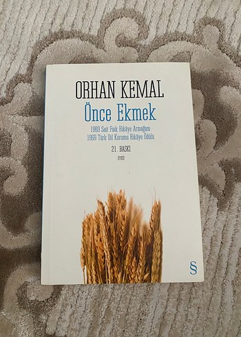 Orhan Kemal - Önce Ekmek Kitabı