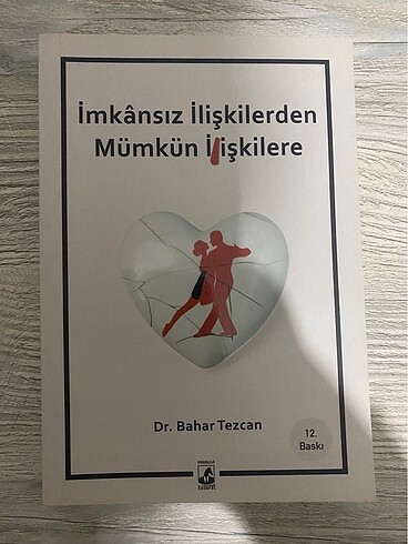imkansız ilişkilerde mümkün ilişkilere bahar tezcan