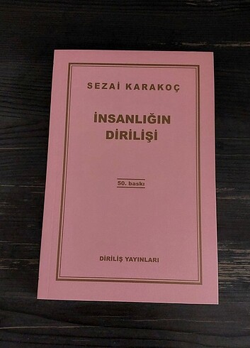 Sezai Karakoç - İnsanlığın Dirilişi