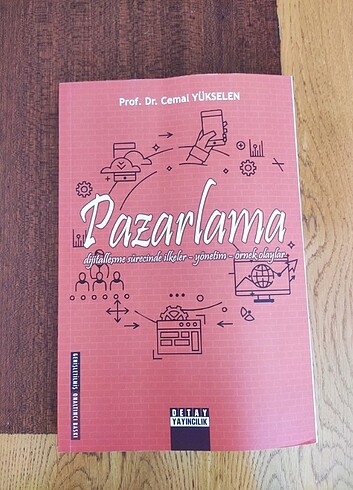 Pazarlama dijitalleşme sürecinde ilkeler - yönetim - örnek olayl