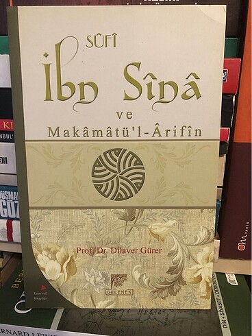Sufi İbn Sina ve Makamatül Arifin