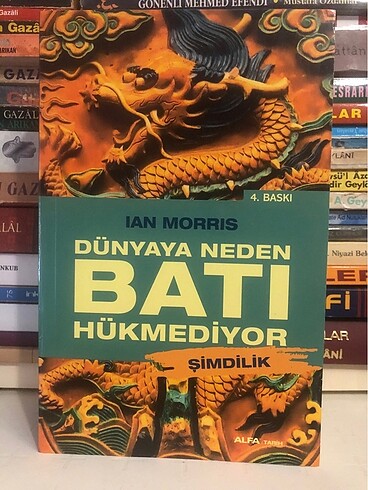 Dünyaya Neden Batı Hükmediyor / Şimdilik