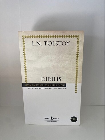 Tolstoy, Diriliş