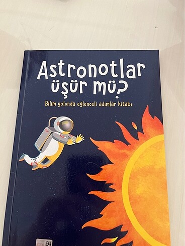 Astronotlar üşür mü? çocuk kitabı