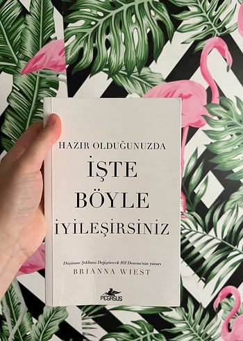 İşte Böyle İyileşirsiniz - Brianna Wiest