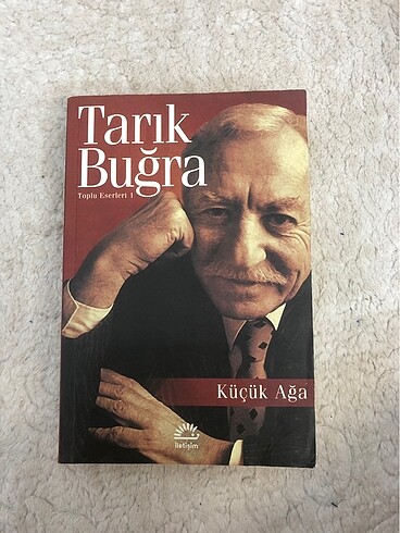 Tarık Buğra Küçük Ağa kitabı