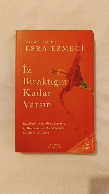 İz Bıraktığın Kadar Varsın