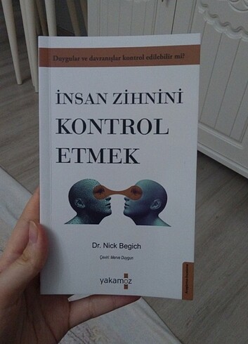 İNSAN ZİHNİNİ KONTROL ETMEK PSİKOLOJİ OKUMA KİTABI