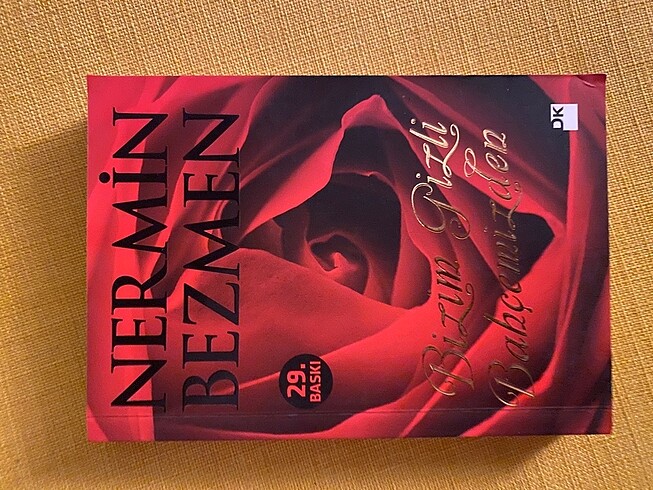 Bizim gizli bahçemizden - Nermin Bezmen