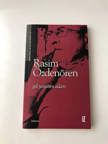 Gül Yetiştiren Adam