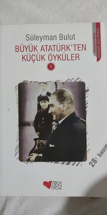 Büyük Atatürk'ten Küçük Öyküler
