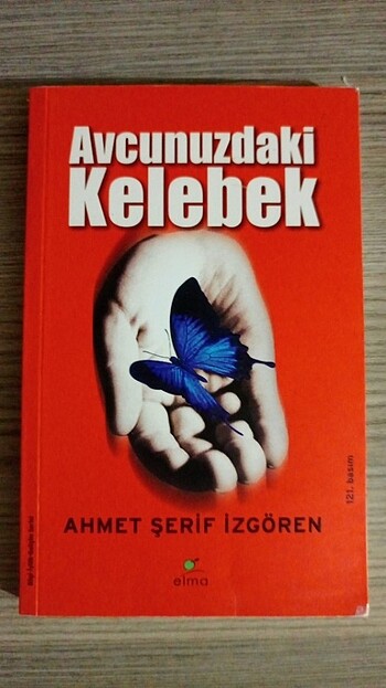 Avucunuzdaki Kelebek Kendini Ahmet Şerif İzgören