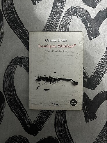 İnsanlığımı Yitirirken - Osamu Dazai