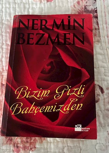 Bizim Gizli Bahçemizden - Nermin Bezmen
