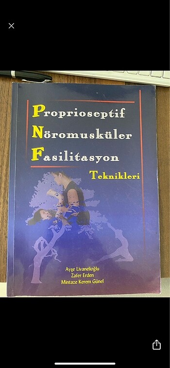 Proprioseptif nöromuskuler fasilitasyon teknikleri kitabı (Pnf)