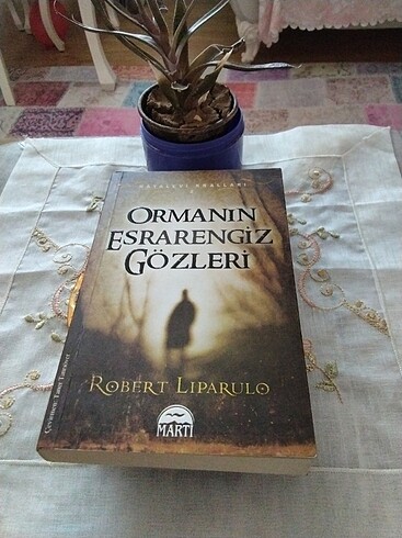 Ormanın esrarengiz gözleri Robert Liparulo 