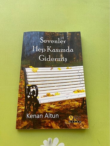 sevenler hep kasımda gidermiş