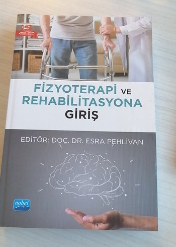Fizyoterapi ve Rehabilitasyona Giriş Kitabı