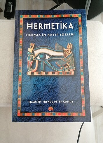 Hermetika Hermes'in Kayıp Sözleri - Timothy Freke & Peter Gandy 