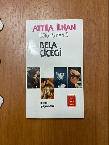 Atilla İlhan Beka Çiçeği Şiir kitabı