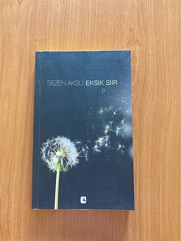 Sezen Aksu Eksik Şiir